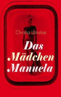Enlarge image Cover: Das Mädchen Manuela - e-artnow