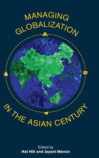 Enlarge image Cover: Managing Globalization in the Asian Century - ISEAS