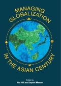Cover: Managing Globalization in the Asian Century - ISEAS