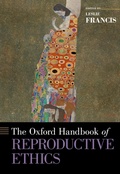 Cover: The Oxford Handbook of Reproductive Ethics - OUP eBook