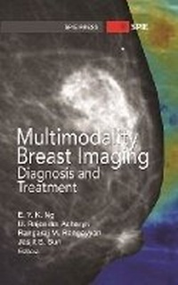 Enlarge image Cover: Multimodality Breast Imaging - SPIE Press