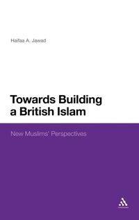 Abbildung von: Towards Building a British Islam - Continuum Publishing Corporation