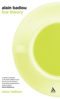 Cover: Alain Badiou: Live Theory - Continuum International Publishing Group Ltd.