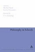 Cover: Philosophy in Schools - Continuum International Publishing Group Ltd.