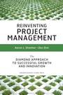 Cover: Reinventing Project Management - Harvard Business Review Press