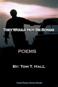 Cover: They Would Not Be Songs - BOOKBABY