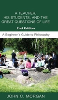 Cover: A Teacher, His Students, and the Great Questions of Life, Second Edition - Wipf & Stock Publishers