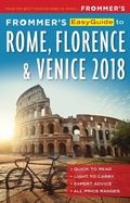 Cover: Frommer's EasyGuide to Rome, Florence and Venice 2018 - Frommermedia