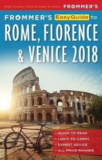 Abbildung von: Frommer's EasyGuide to Rome, Florence and Venice 2018 - Frommermedia
