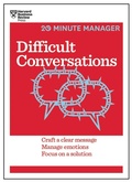 Cover: Difficult Conversations (HBR 20-Minute Manager Series) - Harvard Business Review Press