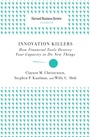 Cover: Innovation Killers - Harvard Business Review Press