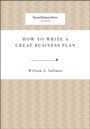 Cover: How to Write a Great Business Plan - Harvard Business Review Press