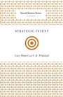 Cover: Strategic Intent - Harvard Business Review Press