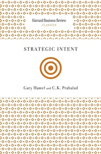 Enlarge image Cover: Strategic Intent - Harvard Business Review Press