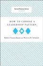 Cover: How to Choose a Leadership Pattern - Harvard Business Review Press