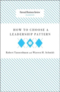 Enlarge image Cover: How to Choose a Leadership Pattern - Harvard Business Review Press