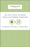 Cover: Do You Want to Keep Your Customers Forever? - Harvard Business Review Press