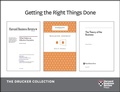 Cover: Get the Right Things Done: The Drucker Collection (6 Items) - Harvard Business Review Press