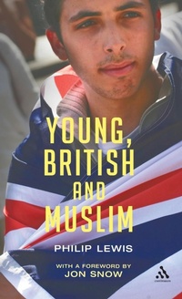 Abbildung von: Young, British and Muslim - Continuum International Publishing Group Ltd.