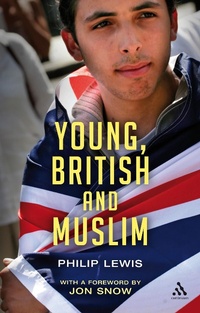 Abbildung von: Young, British and Muslim - Continuum International Publishing Group Ltd.