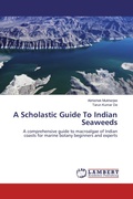 Cover: A Scholastic Guide To Indian Seaweeds - LAP Lambert Academic Publishing