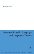 Cover: Bertrand Russell, Language and Linguistic Theory - Continuum International Publishing Group Ltd.