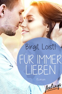 Abbildung von: Für immer lieben - Feelings
