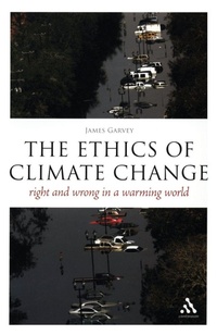 Enlarge image Cover: The Ethics of Climate Change - Continuum International Publishing Group Ltd.