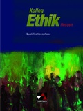 Cover: Kolleg Ethik - Hessen / Kolleg Ethik Hessen Qualifikationsphase - Buchner, C.C.