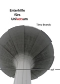 Cover: Enterhilfe f&uuml;rs Universum - BoD - Books on Demand