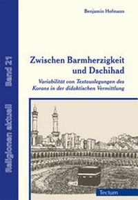 Abbildung von: Zwischen Barmherzigkeit und Dschihad - Tectum Wissenschaftsverlag
