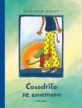 Cover: Cocodrilo se enamora - KALANDRAKA EDITORA