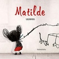 Cover: Matilde - KALANDRAKA EDITORA