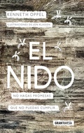 Cover: El nido : no hagas promesas que no puedas cumplir - Gran Traves&iacute;a