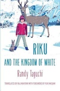 Cover: Riku and the Kingdom of White - Balestier Press