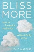 Cover: Bliss More - Ballantine Books Inc.