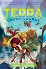 Cover: Crash Course #1 - Penguin Workshop