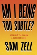 Cover: Am I Being Too Subtle? - Portfolio