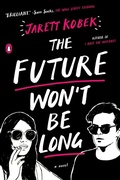 Cover: The Future Won't Be Long - Penguin Books