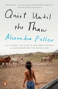 Cover: Quiet Until the Thaw - Penguin Books