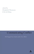 Cover: Communicating Conflict - Continuum International Publishing Group Ltd.