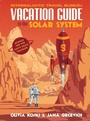 Cover: Vacation Guide to the Solar System - Penguin Books