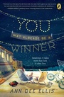 Cover: You May Already Be a Winner - Dial Books
