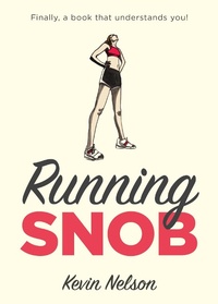 Abbildung von: Running Snob - Lyons Press