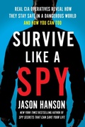 Cover: Survive Like a Spy - TarcherPerigee