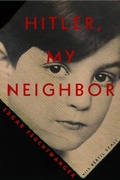 Cover: Hitler, My Neighbor - Other Press