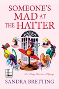 Cover: Someone's Mad at the Hatter - Lyrical Press