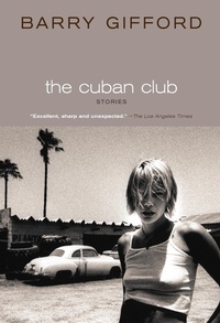Enlarge image Cover: The Cuban Club - Seven Stories Press