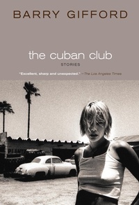 Enlarge image Cover: The Cuban Club - Seven Stories Press,U.S.