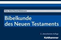 Abbildung von: Bibelkunde des Neuen Testaments - Kohlhammer